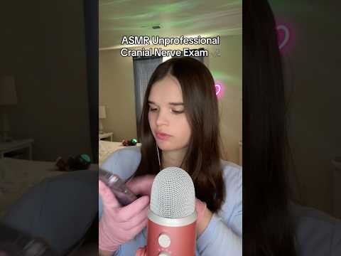 ASMR Unprofessional Cranial Nerve Exam 🥼🩺