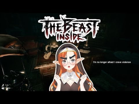 The Beast Inside | I'm No Longer Scared I Crave Violence
