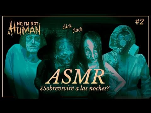ASMR ✧ ¿Hay alguien normal aquí? 🌑 No, I'm Not a Human (Demo) #2 [binaural, susurrado]