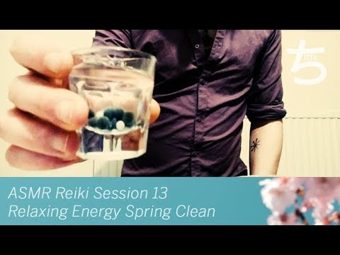 ASMR Reiki Session 13 – Energy Spring Clean with Relaxing Energy Pulling