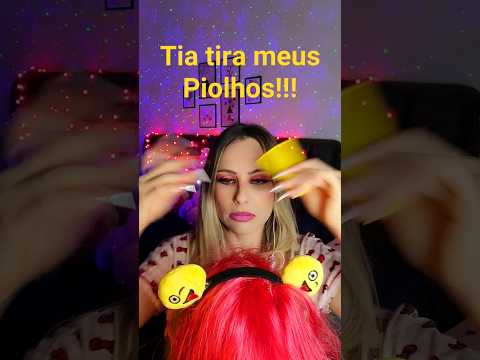 ASMR-Tia tirando seus piolhos #shorts