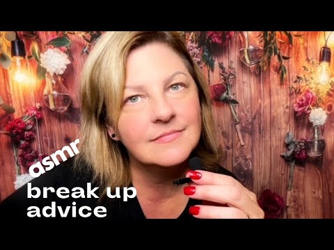 ASMR Break Up Advice - Whispered Ramble [Positive Advice] 🌸💗🌷 [Request from TikTok]