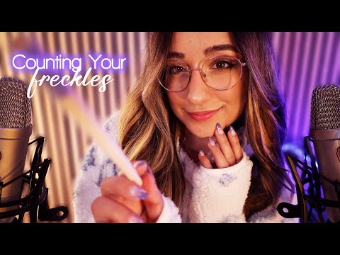 ASMR | Counting Your Freckles 💖 Up-Close Personal Attention