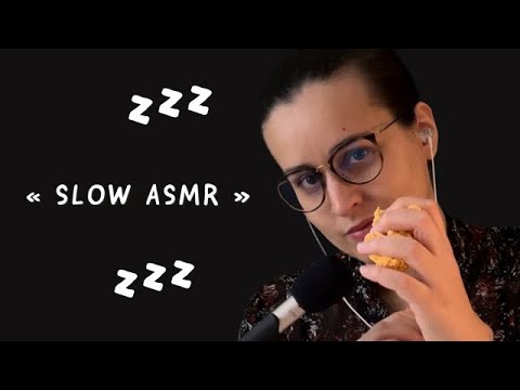ASMR I SLOW ASMR pour DORMIR PAISIBLEMENT 💤