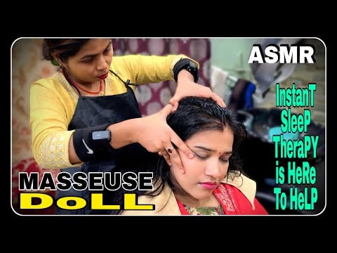 ASMR RELAXING & INSTANT SLEEP INTENSE HEAD MASSAGE WITH HAIR TWISTING BY INDIAN MASSEUSE DOLL #asmr