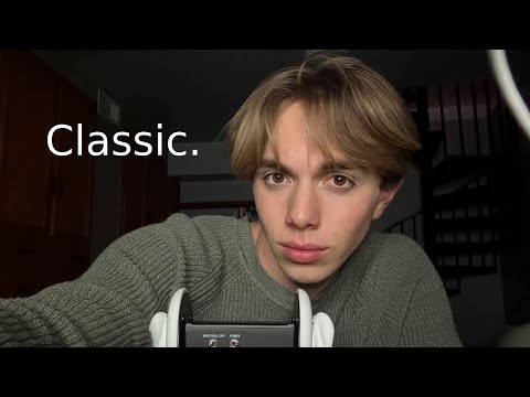 Classic Mouth Sounds ASMR (3DIO)
