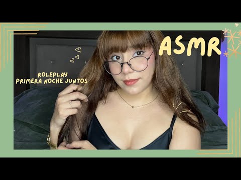 ASMR - PRIMERA NOCHE CON TU NOVIA/ ROLEPLAY