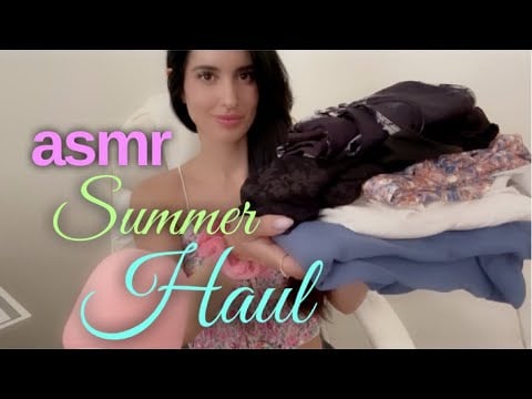 ASMR Summer Haul & Try On (Whispered) 💕 ✨ 💖 🌞 