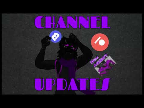 (FURRY) (ASMR) Channel & 1500subgoal updates!