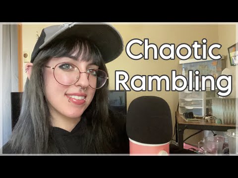 ASMR Chaotic Whisper Ramble