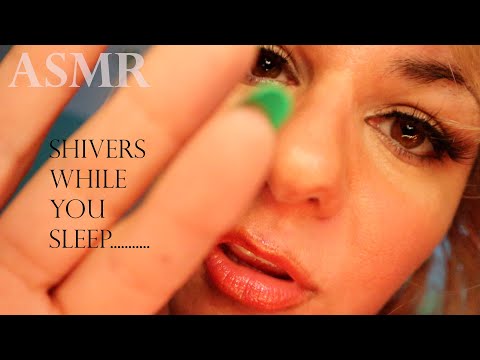 ASMR Shivers While You Sleep