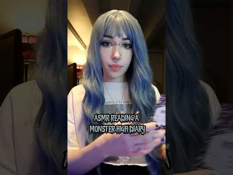 ASMR Reading a Monster High Diary
