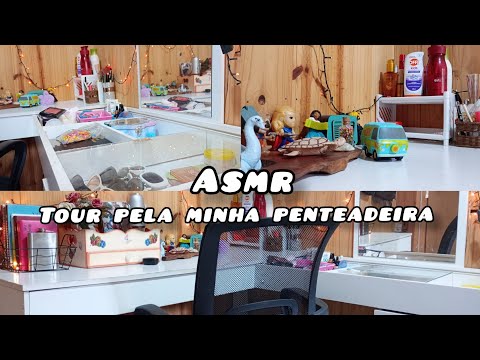 asmr tour pela minha penteadeira 🤩🪞