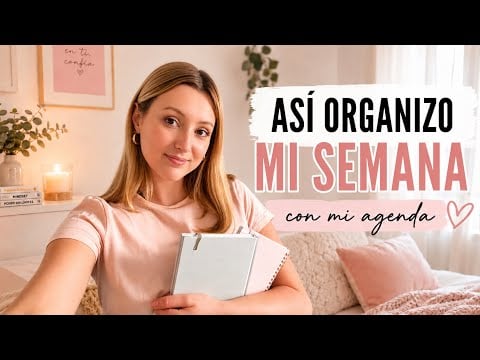 Organización semanal fácil y rápida 📆