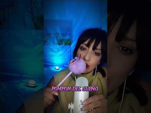 os enseño mi pompón favorito del sueño 🌸 #asmr #relax #visualtingle #tingles#asmrsounds#mouthsounds