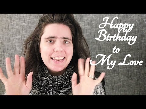 ASMR Happy Birthday my Love! Ramble ☀365 Days of ASMR☀