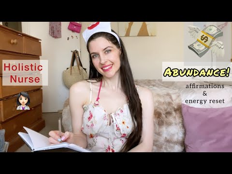 ASMR 👩🏻‍⚕️ Holistic Nurse 💸 Energy Reset ➡️ lack to Abundance! 🤩 Whisper video/ Affirmations