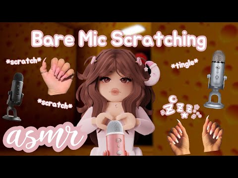 ꒰ Roblox ASMR 🎀 ꒱ The Tingliest Bare Mic Scratching 🎙💭 𝜗𝜚 ˎˊ˗