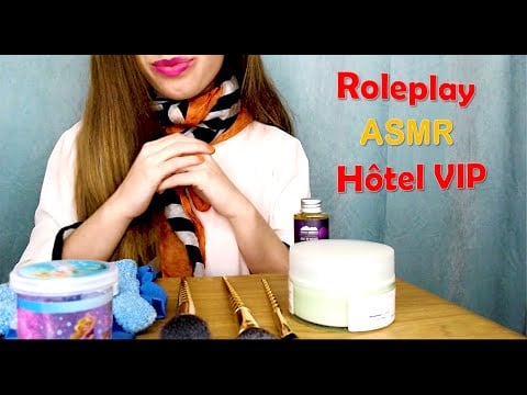 [ASMR] ROLEPLAY - Hôtel VIP Session d'ASMR à l'Esquisse Hôtel - multidéclencheurs français