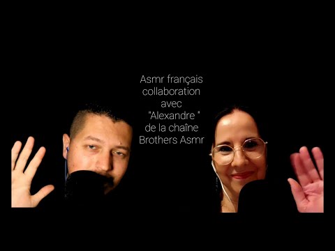 #asmr #Français #collaboration avec  un autre  artiste  Asmr @Brothersasmr