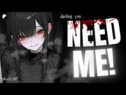 Yandere Insane Obsessive Girlfriend Won’t Let You Go & Makes You Hers ASMR | Yandere ASMR Roleplay