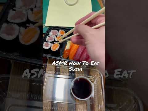 ASMR How To Eat Sushi 🍣