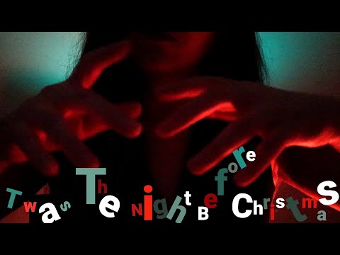 ❄🎄 Twas the Night Before Christmas: A Visit from St. Nicholas by Clement C. Moore 🎄❄ ASMR