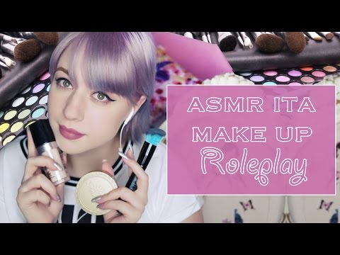 ❤ASMR ITA❤ Make Up Roleplay - Brushing, Whisper,Personal Attention ❤ #1