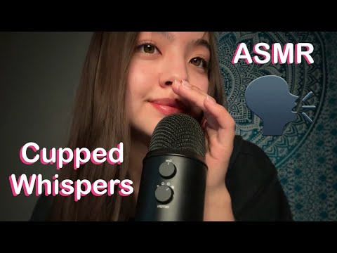 ASMR | Cupped Whisper Rambles + Mouth Sounds