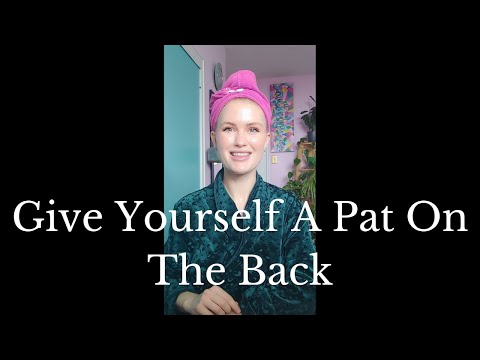 GIVE YOURSELF A PAT ON THE BACK: Tiny Trance Time Hypnosis: Pro Hypnotist Kimberly Ann O'Connor