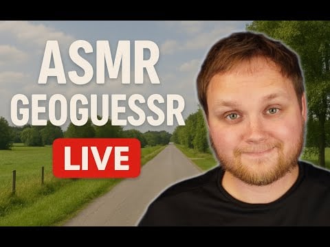 ASMR | Geoguessr