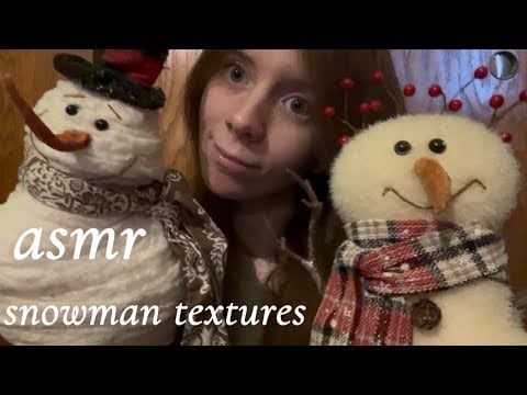 asmr with snowmen! ☃️ lofi tapping & scratching on different textures 🤍