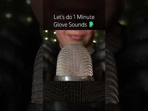 1 Minute Glove Sounds! 🤍 #asmr