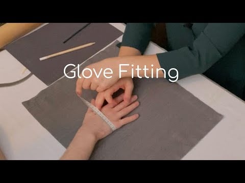 ASMR - Detailed Glove Fitting, Measuring & Molding