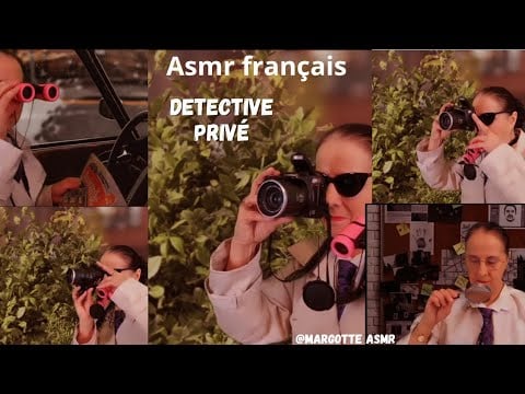 Asmr français, Rôleplays "détective privé" à prendre au second degré 🕵️‍♂️😎😂