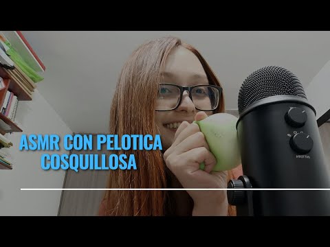 ASMR | TE CUENTO LO QUE PASA EN MI VIDA ¿CAMBIOS EN EL CANAL? - COSQUILLAS CON PELOTICA