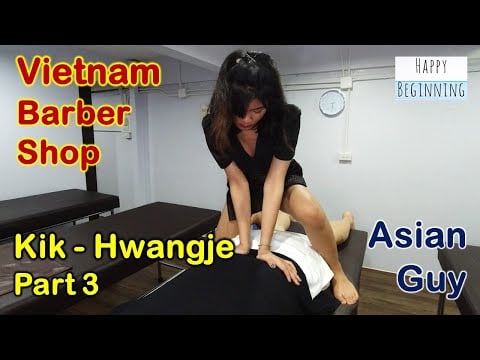 Vietnam Barber Shop Kik - Hwangje (Bangkok, Thailand) Part 3