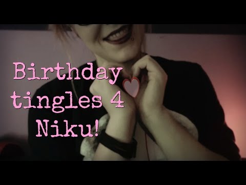 ☆★ASMR★☆  Ramble & Update + HAPPY BIRTHDAY NIKU + Tad Report #18