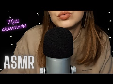 ASMR - MOTS DÉCLENCHEURS pour FRISSONNER 💫