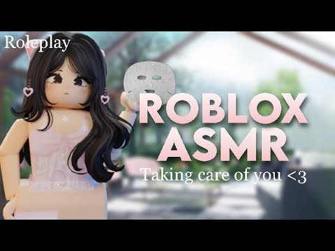 ROBLOX ROLEPLAY ASMR ★ Taking care of you for sleep 💤😴