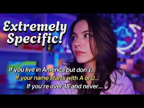 ASMR If This is You, You Can Go To Sleep 😴 [EXTREMELY SPECIFIC]