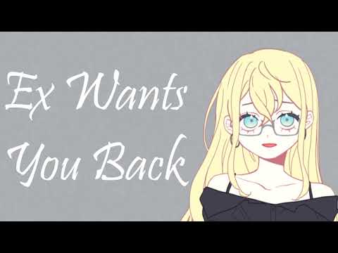 Ex-Girlfriend Wants You Back (ASMR Roleplay)