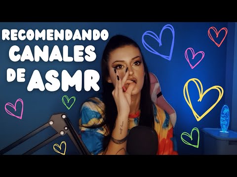 ASMR | Recomendando canales de ASMR !