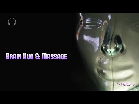 The Auracle's [ASMR] ★ Brain hug & Massage ★ [Whisper] [brushing] [mic touching]
