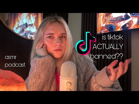 TikTok is in PURGATORY - ASMR Podcast Ep. 2