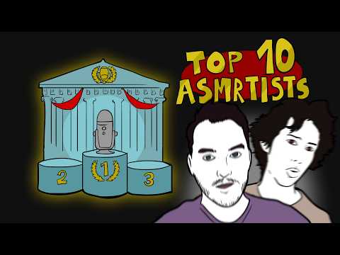 TOP 10 ASMRTISTS (ANIMATED)