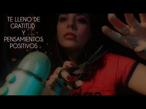 ASMR | Cortando tus malos pensamientos, elimino tu mala energia