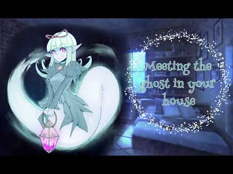 {Asmr rp} Ghost girl finally meets you