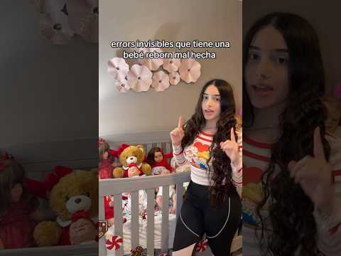 ERRORES INVISIBLES QUE TIENE UNA BEBÉ REBORN MAL HECHA