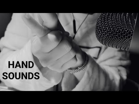 ASMR - BEST HAND SOUNDS EVER